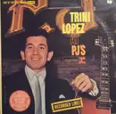 LP - Trini Lopez - Trini Lopez At PJ's
