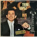 LP - Trini Lopez - Trini Lopez At PJ's - Mono