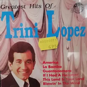 Trini Lopez - Greatest Hits of Trini Lopez