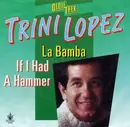 7inch Vinyl Single - Trini Lopez - La Bamba