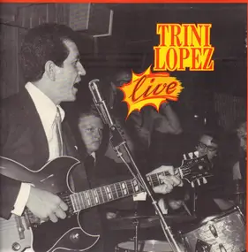 Trini Lopez - Live