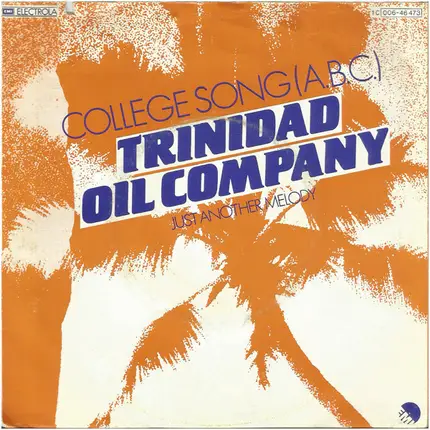 Trinidad Oil Company - College Song (A.B.C.)