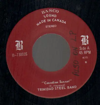 Trinidad Steel Band - Canadian Sunset / Limbo like me