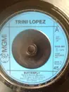 7'' - Trini Lopez - Butterfly