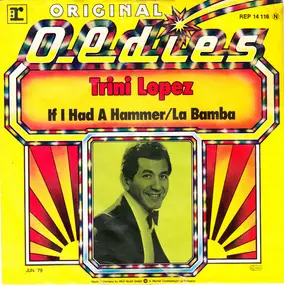 Trini Lopez - If I Had A Hammer / La Bamba