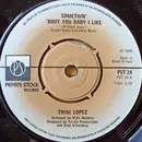 7'' - Trini Lopez - Somethin' 'Bout You Baby I Like