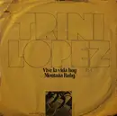 7'' - Trini Lopez - Vive La Vida Hoy