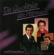 Trini Lopez, Elvis Presley, Tony Sheridan - Die Geschichte Der Popmusik - Land Of Thousand Dances