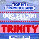 7inch Vinyl Single - Trinity - 002.345.709 (That's My Number)