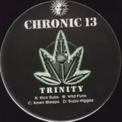The Trinity - Chronic 13