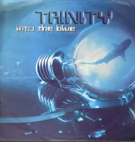 The Trinity - Into The Blue