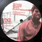 Double LP - Trinity - Shanty Town Determination - Ltd Ed, 180g, Insert