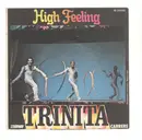 7inch Vinyl Single - Trinita - High Feeling