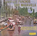 LP - Trio Maravilla , Trio Los Panchos - Trio Los Panchos Trio Maravilla