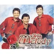 Trio Melody - Solang du Bei Mir Bist