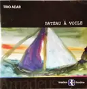 CD - Trio Adar - Bateau À Voile - Still Sealed