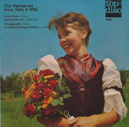 Trio Alpengruss , Anny, Nelly Und Willy - Untitled