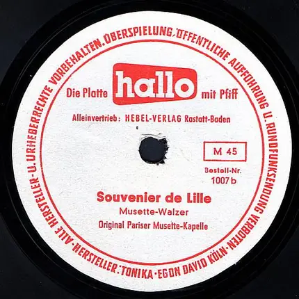 Trio Bungert / Original Pariser Musette-Kapelle - Der Trompeter Von Nancy / Souvenier De Lille