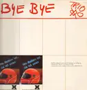 LP - Trio - Bye Bye - Uvex ad on sleeve