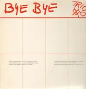 Trio - Bye Bye