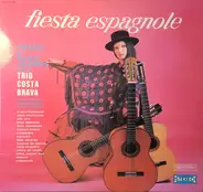 Trio Costa Brava - Fiesta Espagnole - Tangos Et Pasos Celebres