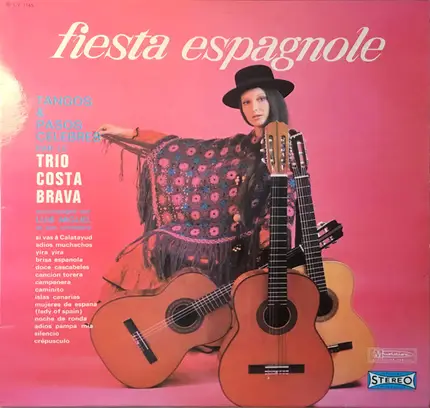 Trio Costa Brava - Fiesta Espagnole - Tangos Et Pasos Celebres