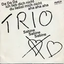 7'' - Trio - Da Da Da Ich Lieb Dich Nicht Du Liebst Mich Nicht Aha Aha Aha
