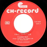 7inch Vinyl Single - Trio Eugster - E Suuberi Sach / D'Schuelerreis