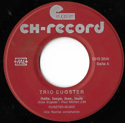 Trio Eugster - Halte, Luege, Lose, Laufe