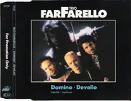 Trio Farfarello - Domino / Devello