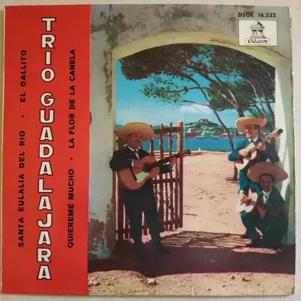 Trio Guadalajara - Santa Eulalia Del Rio
