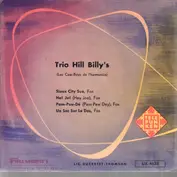 Trio Hill Billy's , Pépé Luiz Et Son Orchestre D'