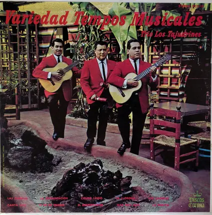 Trio Los Tajuarines - Variedad Tempos Musicales