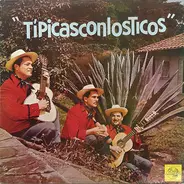Trio "Los Ticos" - Tipicasconlosticos