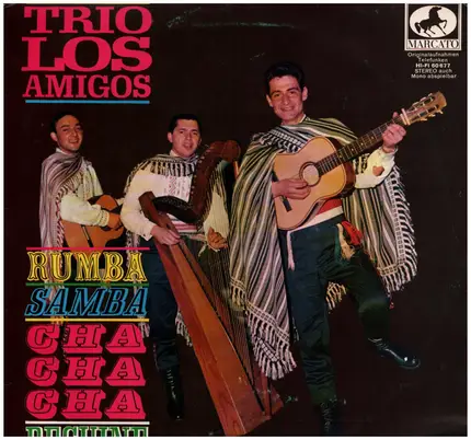 Trio Los Amigos - Rumba Samba Cha Cha Cha Beguine