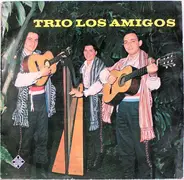 Trio Los Amigos - Trio Los Amigos