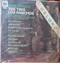 LP - Trio Los Panchos With The Jordanaires - Hey, Amigo!