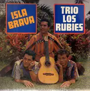 Trio Los Rubies - Isla Brava Borinquen