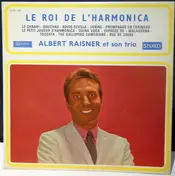Trio Raisner - Le Roi De L'harmonica