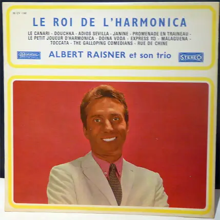 Trio Raisner - Le Roi De L'harmonica