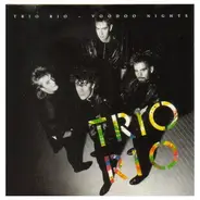 trio rio - voodoo nights