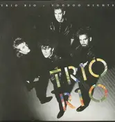 Trio Rio - voodoo nights