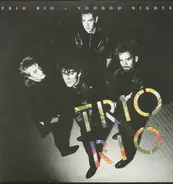 trio rio - voodoo nights