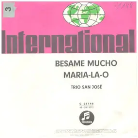 Trio San Jose - Besame Mucho / Maria-La-O