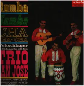 Trio San Jose - Rumba Samba Cha-Cha-Cha - Weltschlager aus Südamerika
