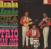 Trio San Jose - Rumba Samba Cha-Cha-Cha - Weltschlager  aus Südamerika