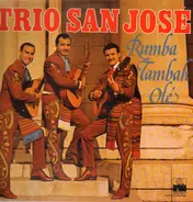 Trio San José - Rumba Tambah Olé