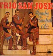 Trio San José - Rumba Tambah Olé