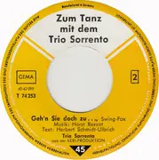7inch Vinyl Single - Trio Sorrento - Zum Tanz Mit Dem Trio Sorrento
