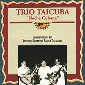CD - Trio Taicuba - Noche Cubana